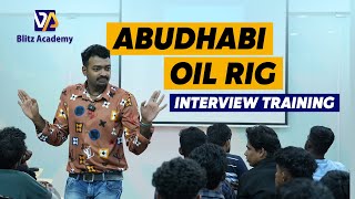 Abu Dhabi | Oil Rig Interview Training | Oil & Gas Students | Blitz Academy