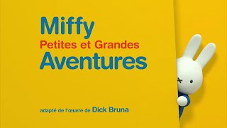 Miffy's Adventures Big and Small - Intro (French)