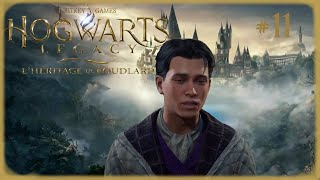 Hogwart Legacy - Episode 11 - J'annonce une MAUVAISE NOUVEL à une MARCHANDE. C'est pas facile