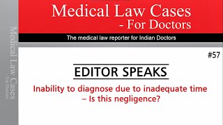 Medical Law Cases For Doctors | Editor Speaks Ep. 57 | MedLegal Learnings For Healthcare Providers