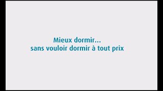 Conférence : Mieux dormir... sans vouloir dormir à tout prix