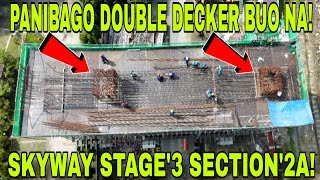 PANIBAGO DOUBLE DECKER BUO NA SKYWAY STAGE'3 SECTION'2A V'FRANCISCO ST PUP SANTAMESA UPDATE:0CT:2024