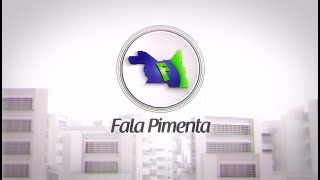 Fala Pimenta 28/05/2024