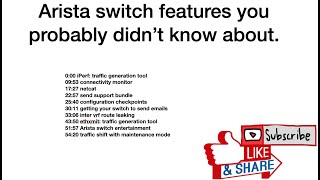 Arista Switch Features Compilation