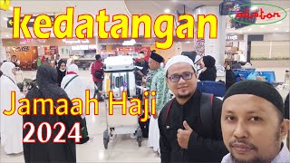 Kedatangan Jamaah Haji Aliston