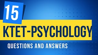 KTET PSYCHOLOGY QUESTION AND ANSWER CATEGORY 1,2 PSCNOTE 6235902873