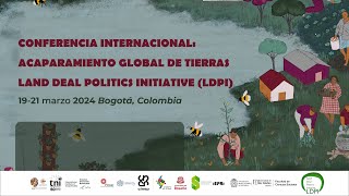 Conferencia Internacional sobre Acaparamiento Global de Tierras sesión 3