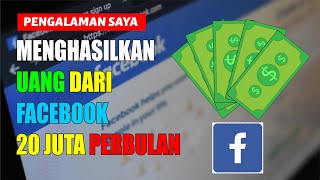 Cara mendapatkan penghasilan dari Facebook 15 sampai 20 jutaan dengan membuat konten