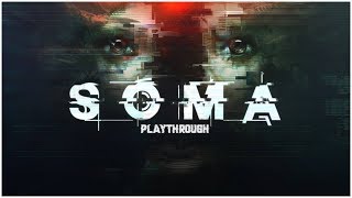 SOMA - Part 1