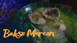 BAKSO MERCON TERMURAH SEJAGAT RAYA OMAYGAT!!! CUMA 10.000 (lebay sih)