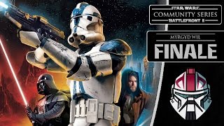 Star Wars Battlefront II (PC) HD: Community Series III: Finale | Myrgyd Wil