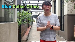 Blue Collar Crime-Kejahatan Kerah Biru