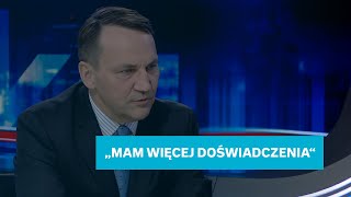 Sikorski: Rozumiem, że Rafał chce się odegrać, ale czasy się zmieniły