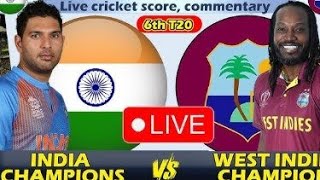 India Champions vs West Indies Champions 6th Match Live Cricket Score Commentary