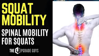 Squats & Spinal Mobility | The Upgrade Guys