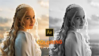 how to make a coloring (no plugins) ; after effects