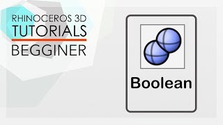 RHINO TUTORIALS - Beginner - Boolean tool