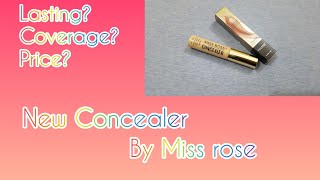 New miss rose concealer | waterproof | affordable make up products review | hydrating