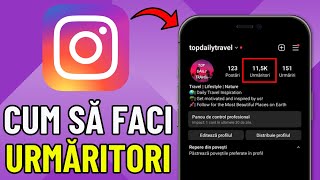 Cum sa Faci Urmaritori pe Instagram (2024)