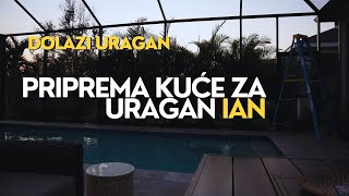 2. Dio -Uragan IAN ide prema nama /PRIPREMA + Stavljanje metala na prozore