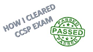 HOW I PASSED MY CCSP EXAM