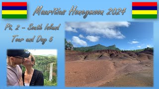 Mauritius Honeymoon 2024 | Pt 2 | South Island Tour and Day 5