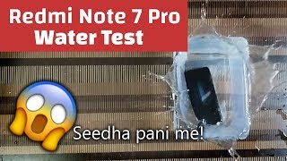 Redmi Note 7 Pro Water Test | Waterproof है या नहीं? | हिंदी | Indian Retail Unit