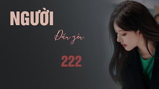 TRUYỆN NGÔN TÌNH NGƯỜI DẤU YÊU (MẠN TÂY) 222: Chị dâu làm chứng! QUYNHHOARADIO