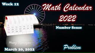 Problem of the Week No. 12 | Number Sense | Math Calendar 2022