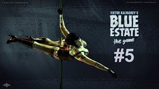 Blue Estate - Mission 5: The Maltese Chicken.