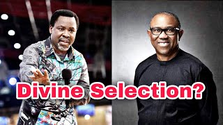 Late Prophet TB Joshua's Revelation about Peter Obi, APC and  the Nigerian 2023 General Election