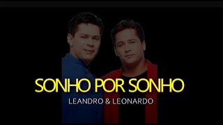 LEANDRO & LEONARDO - SONHO POR SONHO - KARAOKE