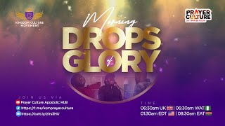 Morning Drops of Glory| Rev Israel Olumide Isiavwe|Prayer Culture Apostolic Hub | Mon 24th June 2024