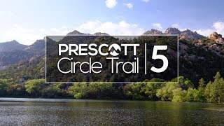 PRESCOTT CIRCLE TRAIL PART 5: Ho-Kay-Gan to Thumb Butte Rd