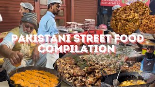 Pakistani Street Food Compilation | Famous Pakistani Food