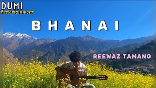 Bhanai - Reewaz Tamang (Tribal Rain songs)