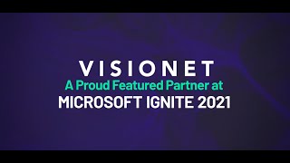 Visionet a Proud Featured Partner at Microsoft Ignite 2021