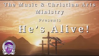 2024 Easter Production - “He’s Alive!” NBAMEC MCAM, Sunday School, & Youth Department