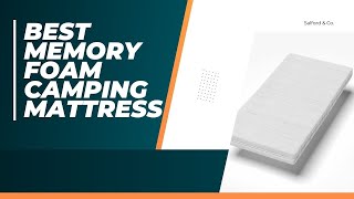 Best Memory Foam Camping Mattress