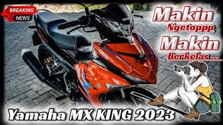 Josss...!!!Harga dan Warna baru Yamaha MX KING 2023||ada warna RED atau Merah metalik 🤯🤯🤯