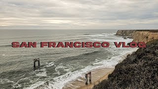 San Francisco Vlog - 12.01-03.2023