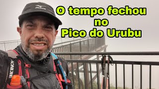 Pico do Urubu com tempo fechado.