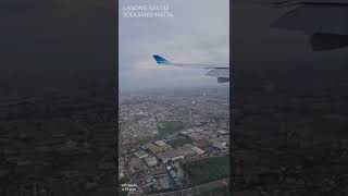 [VLOG] Landing GA4132 Soekarno Hatta International Airport