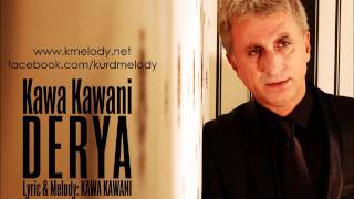 Kawa Kawani - Derya - کاوە کاوانی - New Song 2012 - KMelody.Net