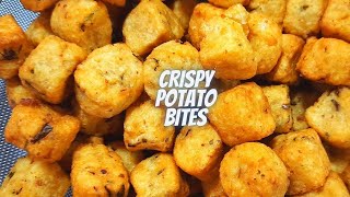 Potato Bites | Crispy Potato Bites | Snacks Recipe | Potato Recipe