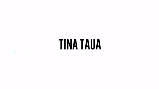 Tina Taua Island | Ⓟ︎ Remastered MIX