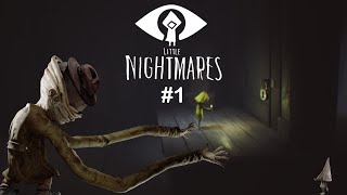 Little Nightmares #1 - Длиннорукий