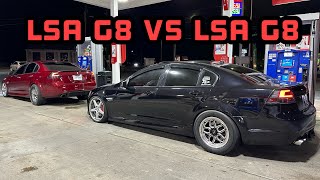 Ported LSA G8 Vs LSA G8!