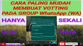 CARA PALING MUDAH MEMBUAT VOTTING PADA GROUP WhatsApp (WA)