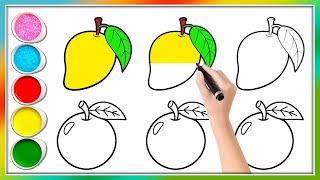 Learn FRUITS , Painting and Colouring for Kids & Toddlers #mango #orange   #abcdsong #drawing